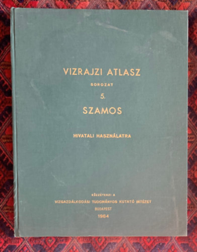 V�zrajzi atlasz sorozat 5. Szamos - Csenger - torkolat k�z�tti szakasz