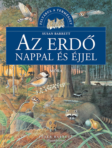 Susan Barrett - Az erd nappal s jjel - Feltrul a termszet