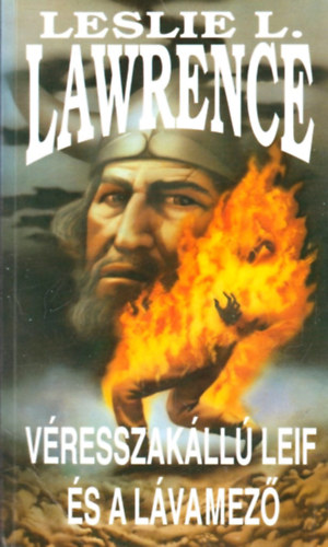 Leslie L. Lawrence - Vresszakll Leif s a lvamez