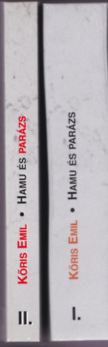 K�ris Emil - Hamu �s par�zs - Nemzed�k�nk reg�nye I-II.