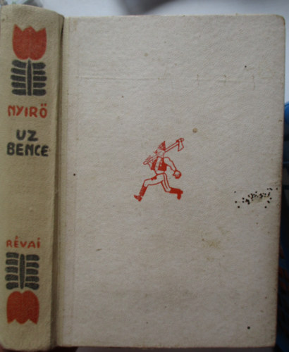 Nyr Jzsef - Uz Bence