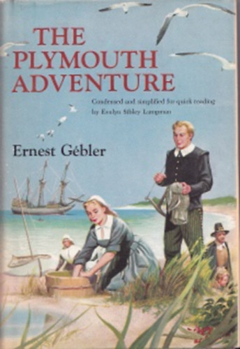 Ernest G�bler - The Plymouth Adventure