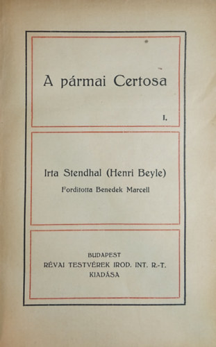 Stendhal - A prmai Certosa I-II.