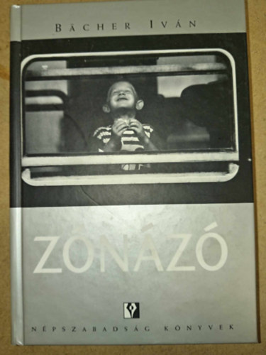 Bcher Ivn - Znz (Npszabadsg knyvek)