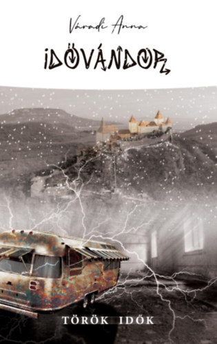 V�radi Anna - Id�v�ndor - T�r�k id�k