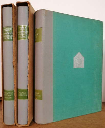 Gerevich Tibor (szerk.) - Magyarország művészeti emlékei I-III.