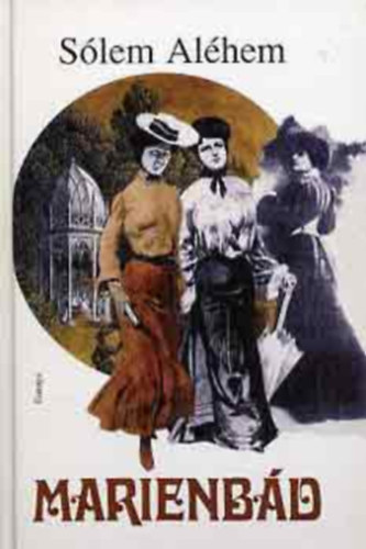 Sólem Aléhem - Marienbad