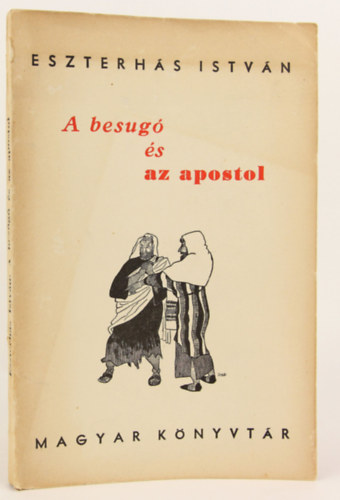 Eszterhs Istvn - A besug s az apostol