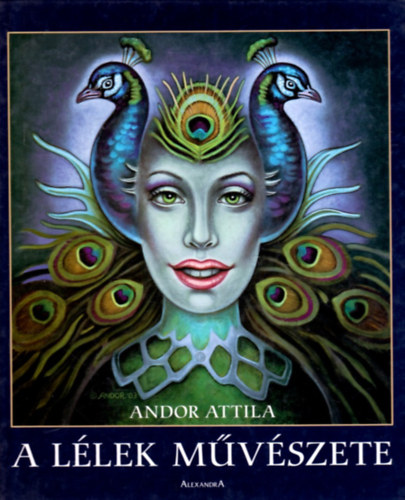 Andor Attila - A llek mvszete