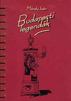 M�ndy Iv�n - Budapesti legend�k