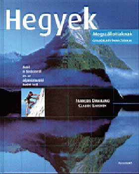 Damilano Gardien - Hegyek - Megszállottaknak gyakorlati tanácsokkal