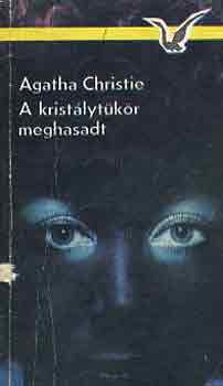 Agatha Christie - A kristlytkr meghasadt