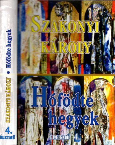 Szakonyi Károly - Hófödte hegyek (dedikált)