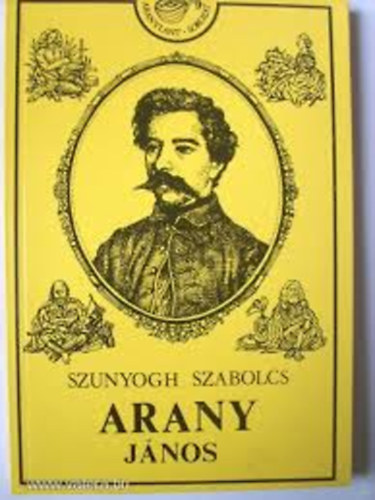 Szunyogh Szabolcs - Arany János (1817-1882)