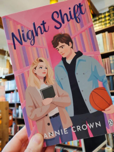 Annie Crown - Night Shift - The international TikTok sensation for fans of Hannah Grace and Stephanie Archer /jszakai mszak/