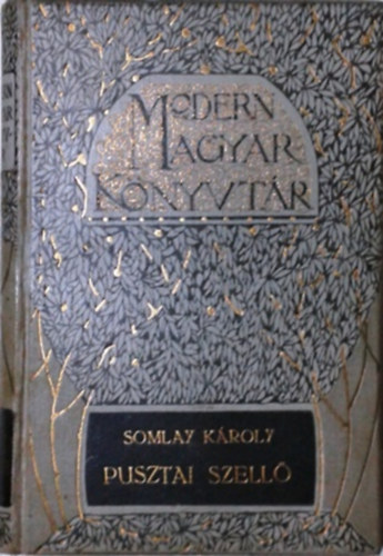 Somlay K�roly - Pusztai szell�