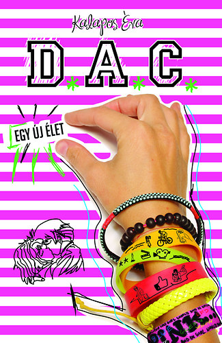 Kalapos va - D.A.C. - Egy j let