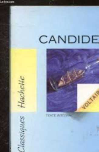 Voltaire - Candide ou l'optimisme