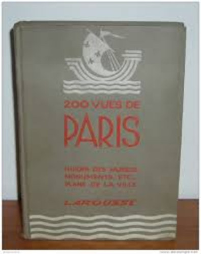 Robert Bonfils - 200 vues de Paris - Guide des Mus�es