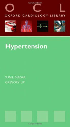 Sunil Nadar - Gregory Lip - Hypertension - Oxford Cardiology Library