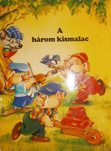 A h�rom kismalac