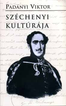 Padányi Viktor - Széchenyi kultúrája