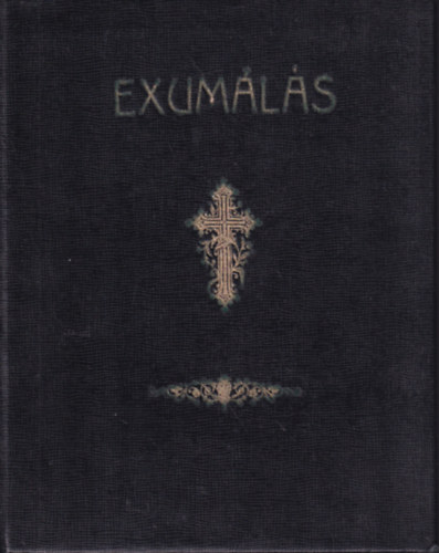 Feln�tt �s gyermek exhum�l�s