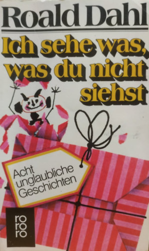 Roald Dahl - Ich sehe was, was du nicht siehst