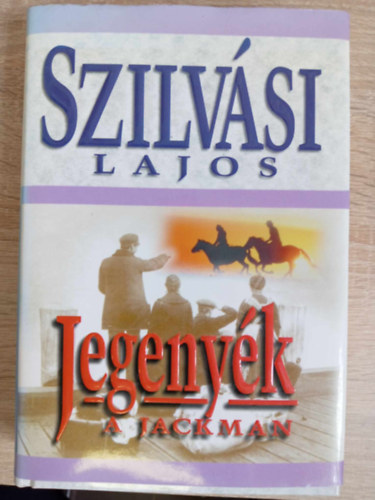 Szilv�si Lajos - A Jackman (Jegeny�k 2.) Kem�nyt�bl�s!
