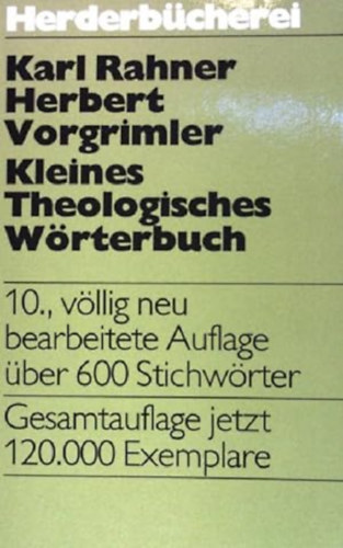 Karl Rahner - Herbert Vorgrimler - Kleines Theologisches Wrterbuch