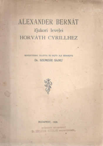 Alexander Bernát ifjukori levelei