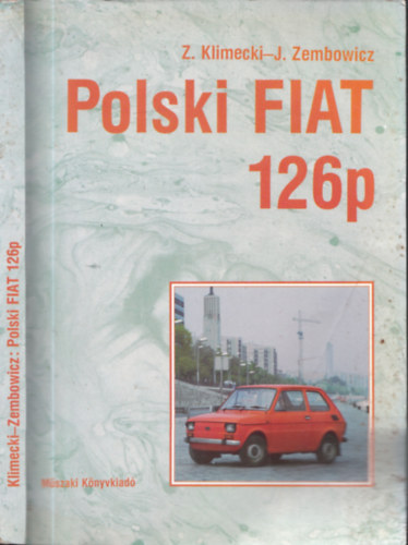 Z.-Zembowitz, J. Klimecki - Polski Fiat 126P