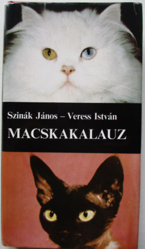 Szin�k J�nos-Veress Istv�n - Macskakalauz