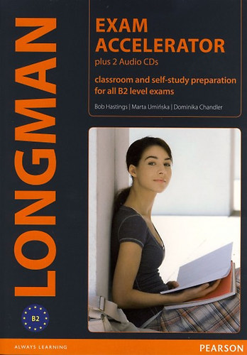 Marta Uminska, Dominika Chandler Bob Hastings - Longman Exam Accelerator