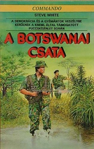Steve White - A botswanai csata