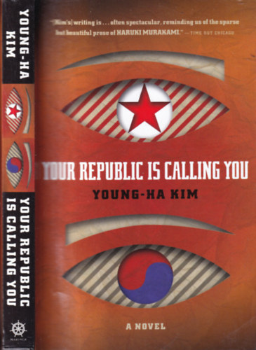 Young-Ha Kim - Your republic is calling you