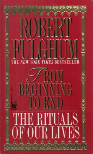 Robert Fulghum - From Beginning to End