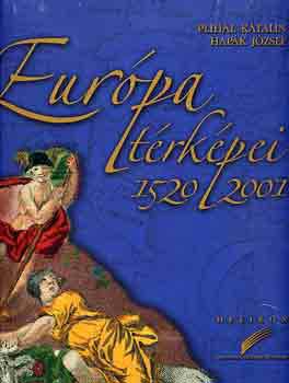 Plihl Katalin; Hapk Jzsef - Eurpa trkpei 1520-2001