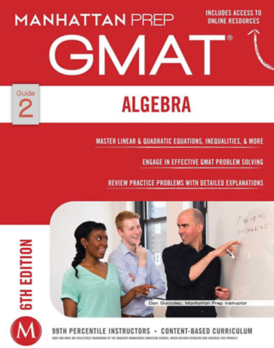 Manhattan Prep - GMAT Algebra Strategy Guide (Manhattan Prep GMAT Strategy Guides)