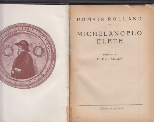Romain Rolland - Michelangelo élete