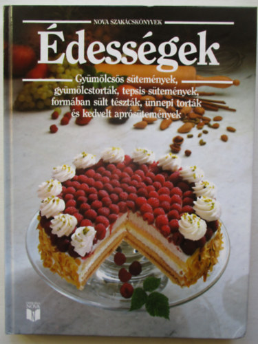 Alsen-Kurz-Meineke-Schiansky - Édességek (Nova szakácskönyvek)