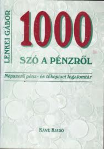 Dr. Lenkei Gbor - 1000 sz a pnzrl