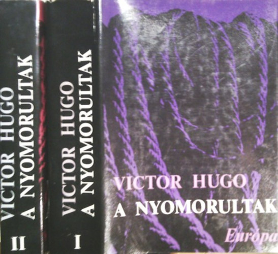 Victor Hugo - A nyomorultak I-II.