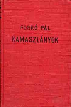 Forr� P�l - Kamaszl�nyok
