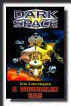 Kim Lancehagen - Dark Space - A Birodalmi Sas