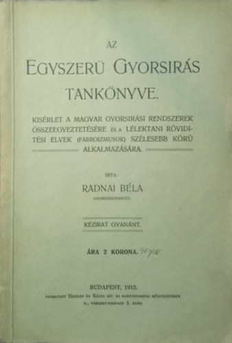 Radnai Bla - Az egyszer gyorsrs tanknyve