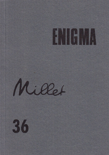 Enigma (M�v�szetelm�leti foly�irat) 36.: Millet