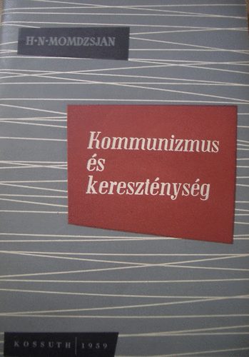 H.N.Momdzsjan - Kommunizmus s keresztnysg