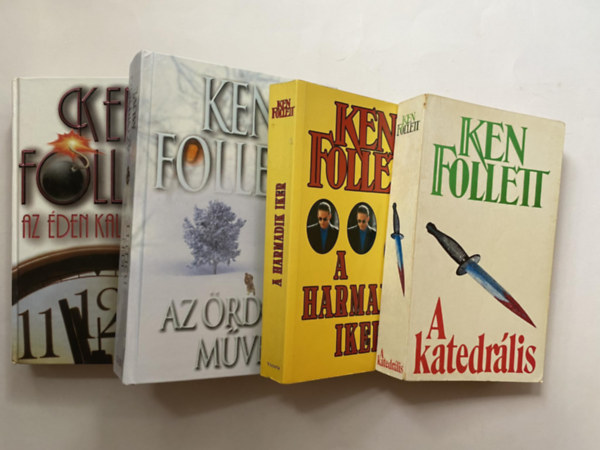 Ken Follett - 4 DB KEN FOLLETT KTET: 1.	A HARMADIK IKER 2.	A KATEDRLIS 3.	AZ DEN KALAPCSA 4.	AZ RDG MVE