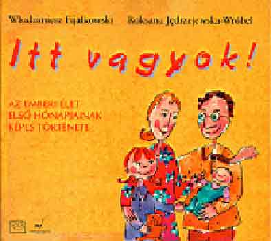 Fijalkowski Jedrzejewska - Itt vagyok!